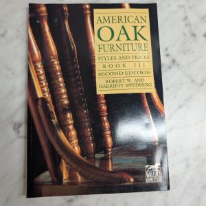 American Oak Furniture Styles And Prices Book Iii Paperback 2Nd Edition 1991