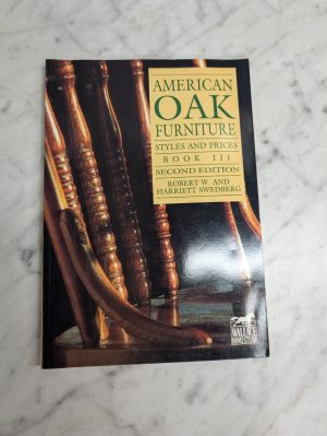 American Oak Furniture Styles And Prices Book Iii Paperback 2Nd Edition 1991
