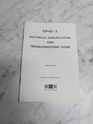 Gp40-2 Locomotive Electrical Qualification & Troubleshooting Guide Manual 1978