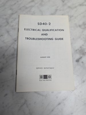 Gp40-2 Locomotive Electrical Qualification & Troubleshooting Guide Manual 1978 ~