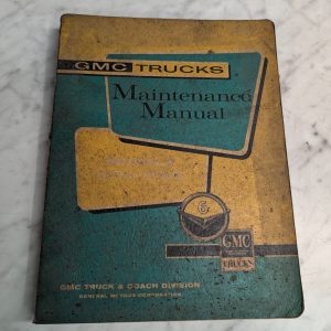 Original Gm 1960 Gmc Trucks Maintenance Manual Models 1000 Thru 5000