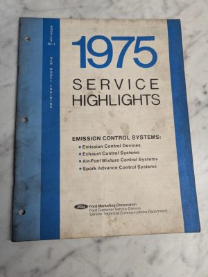 1975 Ford Service Highlights Training Manual Book #1 New Model Emission Control