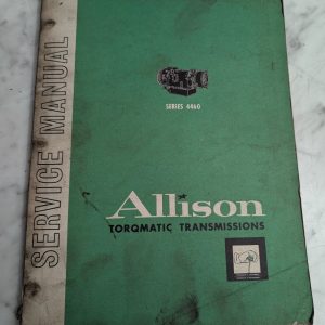 Oem Allison Series 4460 Transmission Service Repair Shop Manual Sa1130A 1965