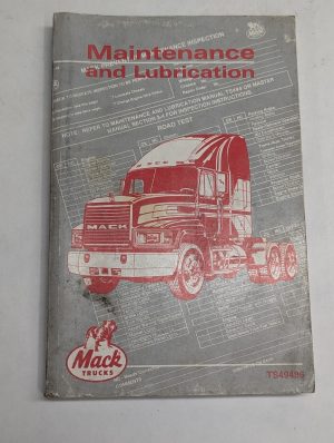 Mack Diesel Truck Maintenance & Lubrication Manual Ts49496 1995