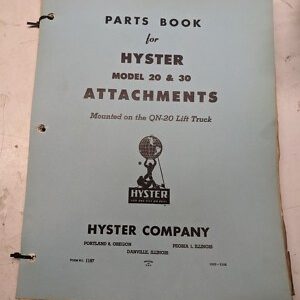 Hyster Parts Book Manual List Model 20 30 Attachments Qn-20 Lifttruck 1957 1197