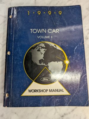 Original 1999 Lincoln Town Car Service Repair Workshop Manual Book Ford Volume 2