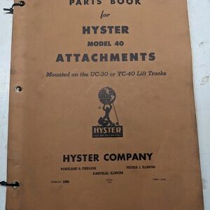 Hyster Parts Book Manual List Model 40 Attachments Uc-30 Yc-40 Lifttruck 1098