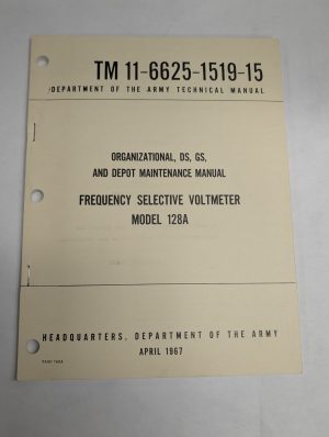 Frequency Selective Voltmeter 128A Tm 11-6625-1519-15 Operator Service 1967