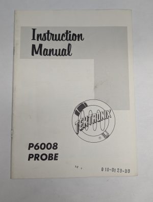Tektronix Operator Instruction Manual Model # P6008 Probe 1963 Vintage Equipment