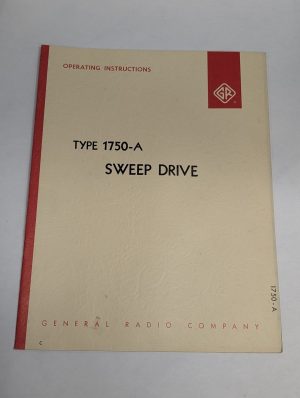 General Radio Operating Instruction Manual Type 1750-A Sweep Drive 1963