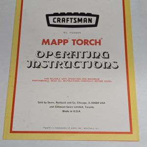 Vintage Craftsman Mapp Torch Operating Instructions Manual Sears Roebuck
