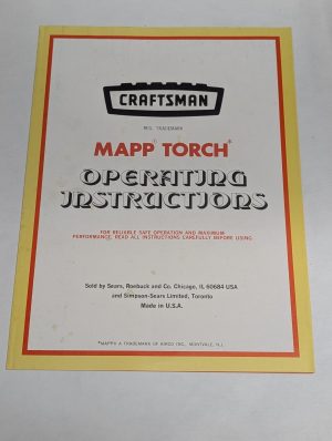 Vintage Craftsman Mapp Torch Operating Instructions Manual Sears Roebuck
