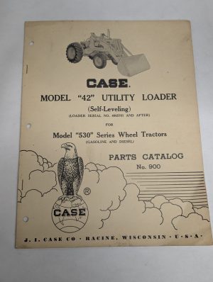 Case Parts List Catalog Manual Book #900 Model 42 Utility Loader For 530 Tractor