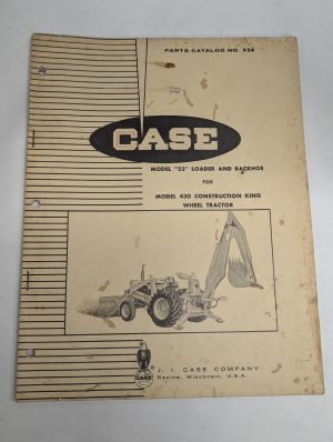 Case Parts List Catalog Manual Book #924 Model 23 Loader & Backhoe ~ 430 Tractor