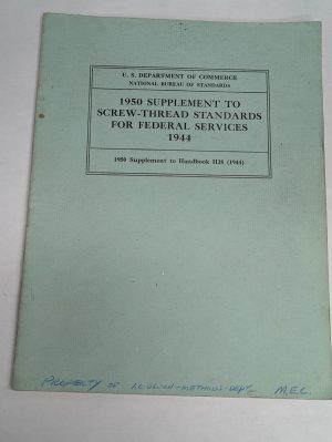 1950 Supplement Screw-Thread Standards For Federal Services 1944 Handbook Manual