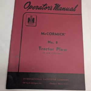 International Harvester Ih Mccormick Operators Manual No. 8 Tractor Plow