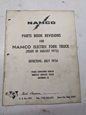 Shaeff Namco Parts Book Revisions Electric Fork Truck 1972 Effective 1974