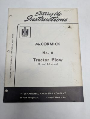 International Harvester Setting Up Instructions Guide #8 Tractor Plow Ih