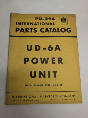 International Harvester Ih Parts List Catalog Manual Pu-29A Ud-6A Power Unit