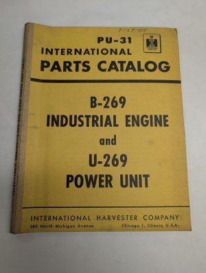 International Harvester Parts Catalog Manual Pu-31 B-269 U-269 Industrial Engine