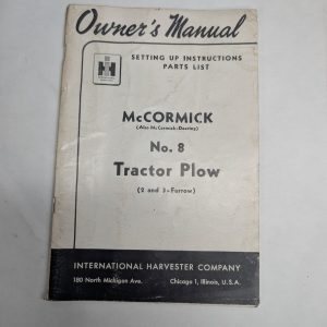 International Harvester Ih Owner'S Manual Mccormick #8 Tractor Plow