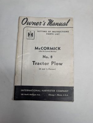 International Harvester Ih Owner'S Manual Mccormick #8 Tractor Plow