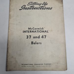 International Harvester Ih Setting Up Instructions 37 47 Balers Hay Guide Manual