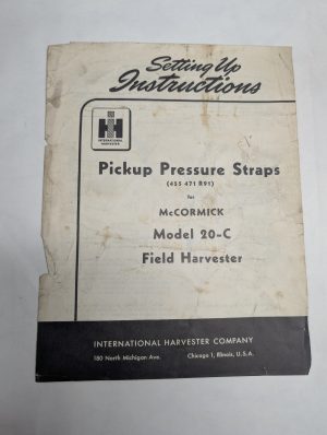 International Harvester Pickup Pressure Straps Mccormick 20-C Harvester