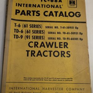 International Harvester Ih Parts List Catalog Manual Tc-68A Td-6 Td-9 Tractor