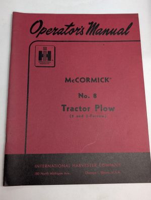 International Harvester Ih Operator'S Manual Mccormick No. 8 Tractor Plow
