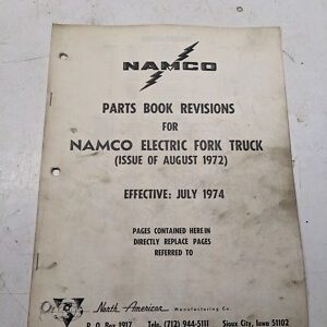 Parts Book Revisions Electric Fork Truck 1972 Effective 1974 Shaeff Namco