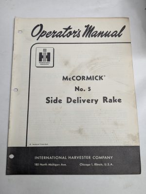 International Harvester Ih Operator'S Manual Mccormick #5 Side Delivery Rake