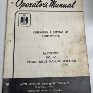 International Harvester Ih Operator'S Manual Mccormick #40 Manure Spreader