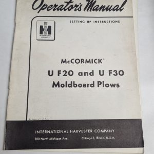 International Harvester Ih Operator'S Manual Mccormick U F20 F30 Moldboard Plow