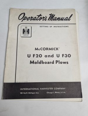 International Harvester Ih Operator'S Manual Mccormick U F20 F30 Moldboard Plow