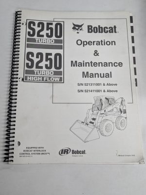 Bobcat Operation Maintenance Owners Manual S250 Turbo High Flow Skid Steer 2002