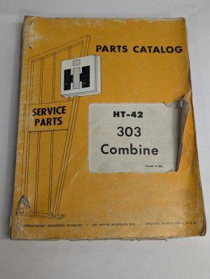 International Harvester Ih Parts List Book Catalog Manual Ht-42 303 Combine 1968