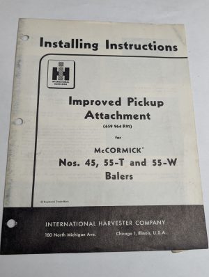 Ih Installing Instructions Improved Pickup Attachmenmccormick Balers