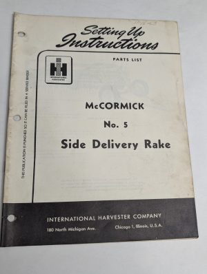 International Ih Setting Up Instructions Mccormick #5 Side Rake Parts List