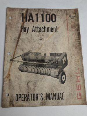 Gehl Owner'S Operators Manual Model Ha1100 Hay Attachment #903039