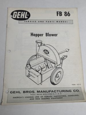 Gehl Service Parts List Catalog Manual Model Fb 86 Hopper Blower 1831G