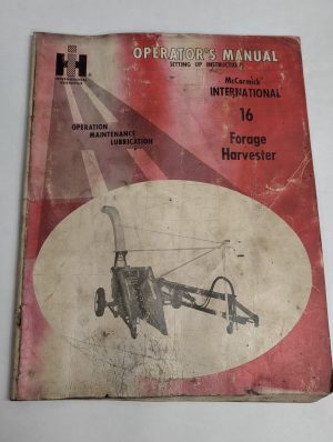 Ih Operator'S Manual Setting Up Instructions Mccormick #16 Forage Harvester