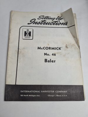 International Harvester Ih Setting Up Instructions Mccormick 46 Baler
