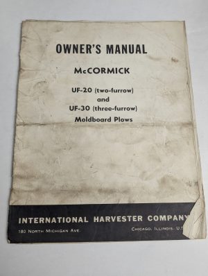International Ih Owner'S Operators Manual Mccormick Uf-20 Uf-30 Moldboard Plow