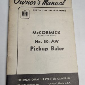 International Ih Owners Operators Manual Mccormick # 50-Aw Pickup Baler