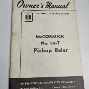 International Ih Owners Operators Manual Mccormick # 50-T Pickup Baler