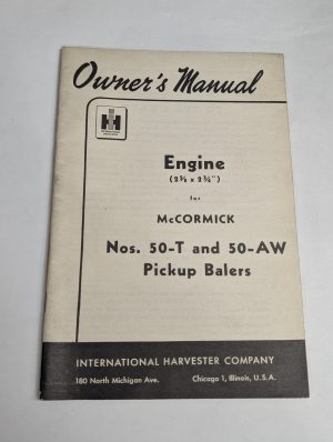 International Ih Owners Operators Manual Mccormick Engine Pickup Balers 50 T Aw