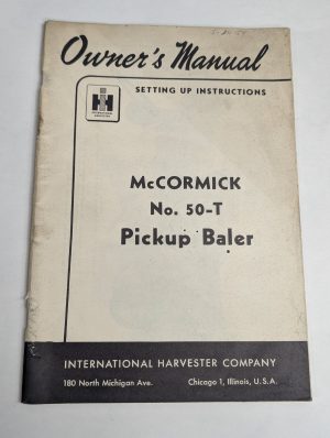 International Ih Owners Operators Manual Mccormick 50-T Pickup Baler Setup
