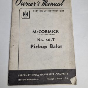 International Ih Owners Operators Manual Mccormick 50-T Pickup Balers