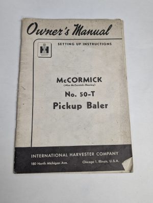 International Ih Owners Operators Manual Mccormick 50-T Pickup Balers